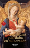 Portada de: Lo que María guardaba en su corazón