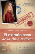 Portada de: El extraño caso de la chica perfecta