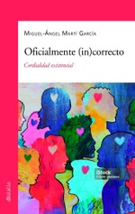 Oficialmente (in)correcto