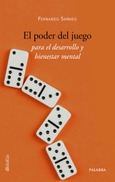 Portada de: El poder del juego para el desarrollo y bienestar mental