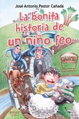 Portada de: La bonita historia de un niño feo