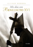 Portada de: Mis días con Benedicto XVI