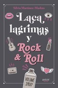 Portada de: Laca, lágrimas y Rock & Roll