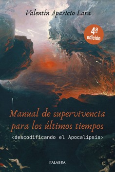 Manual de supervivencia para los últimos tiempos