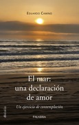 Portada de: El mar: una declaración de amor