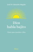 Portada de: Dios habla bajito