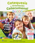 Catequesis de Orientación Catecumenal Nivel 4 Niños