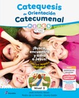 Catequesis de Orientación Catecumenal Nivel 3 Niños