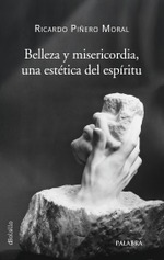 Belleza y Misericordia, una estética del espíritu