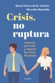 Portada de: Crisis, no ruptura