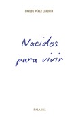 Nacidos para vivir Portada de: Nacidos para vivir