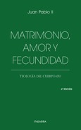 Matrimonio, amor y fecundidad Portada de: Matrimonio, amor y fecundidad