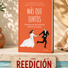 Quinta edición de Más que juntos