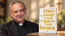 Navarra.com destaca «Dios es Amor y a ti te quiere con locura», de Tomás Trigo